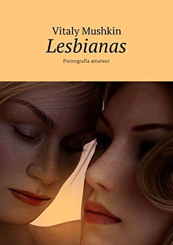 lesbianas pornografia|VIDEOS PORNO LESBIANAS .